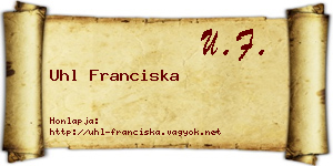 Uhl Franciska névjegykártya
